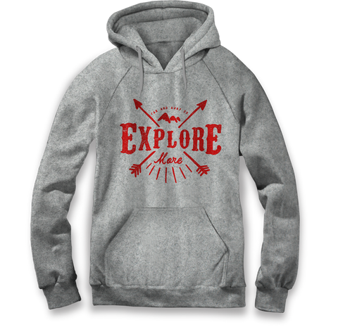 EXPLORE MORE - HOODIE