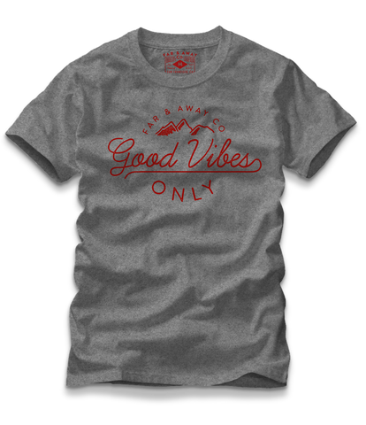 Good Vibes Only