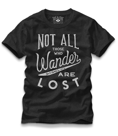 Not All Who Wander Are Lost