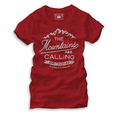 THE MOUNTAINS ARE CALLING - WOMEN'S RED